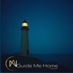 Guide me Home
