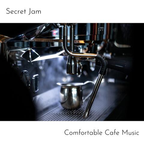 Comfortable Cafe Music