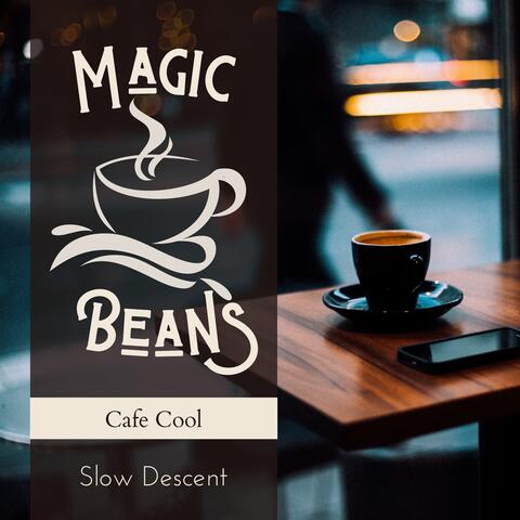Magic Beans Cafe Cool