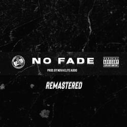 No Fade