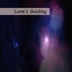 Love’s Guiding