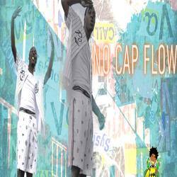 No Cap Flow