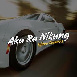 Aku Ra Nikung