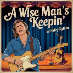 A Wise Man's Keepin