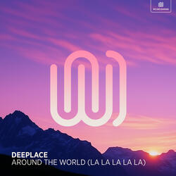 Around the World (La La La La La)