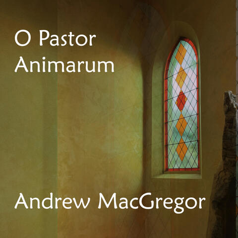 O Pastor Animarum
