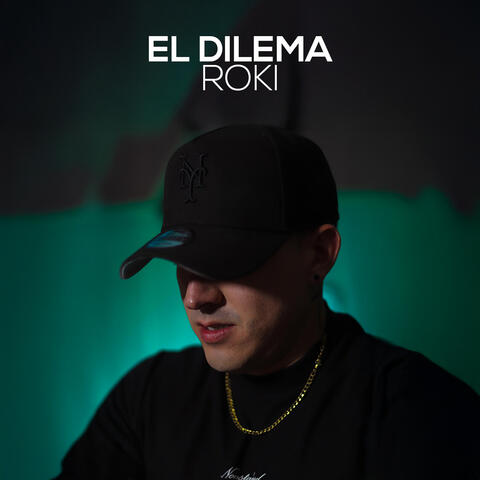El Dilema