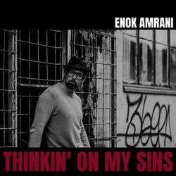 Thinkin' on My Sins
