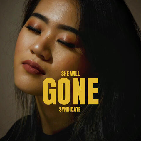 She Will Gone