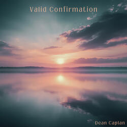 Valid Confirmation