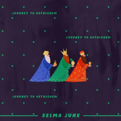 Journey to Bethlehem