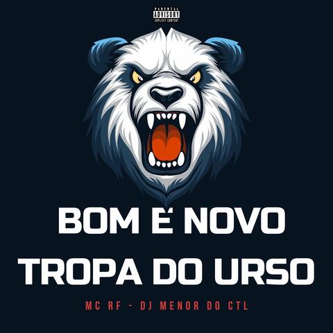 Bom e Novo Tropa Do Urso
