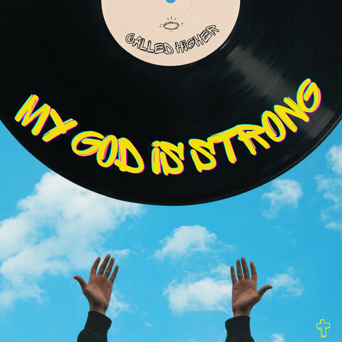 My God Is Strong
