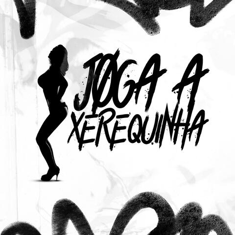 Joga a Xerequinha