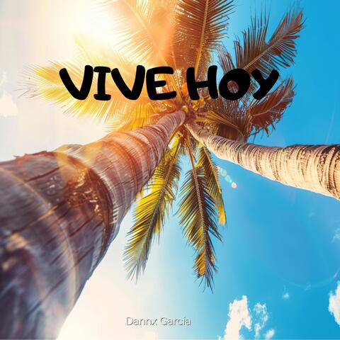 Vive hoy