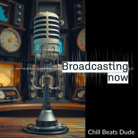 Broadcasting Now
