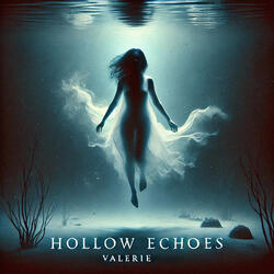 Hollow Echoes