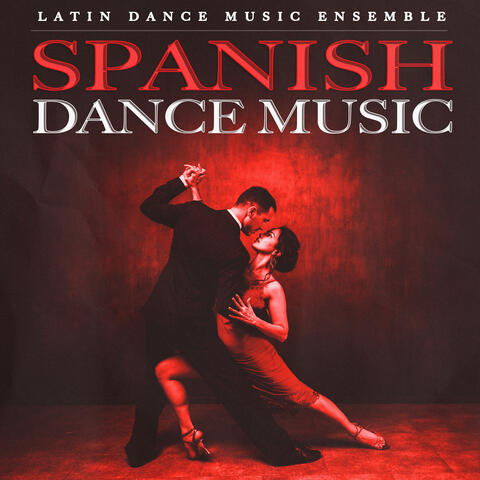 Spanish Dance Music