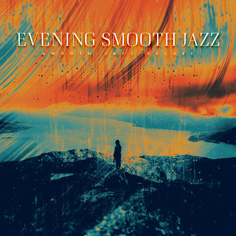 Evening Smooth Jazz