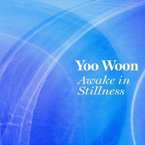 Awake in Stillness
