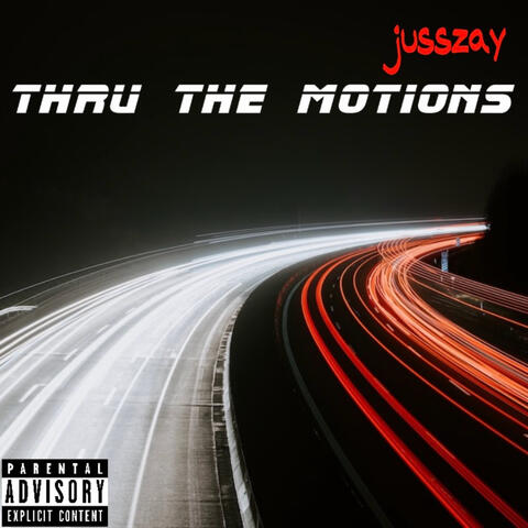 Thru The Motions