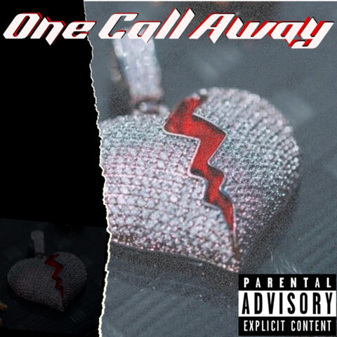 One Call Away