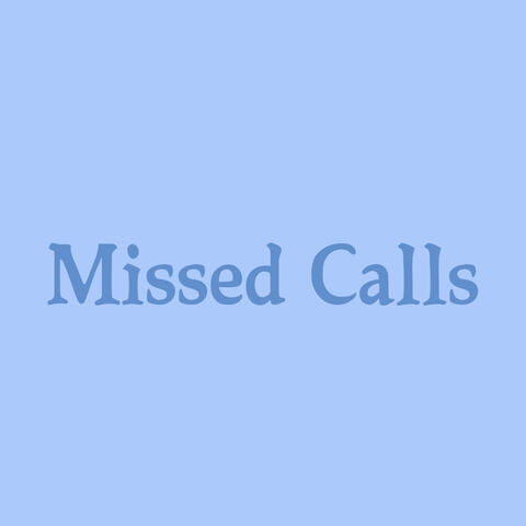 Missed Calls