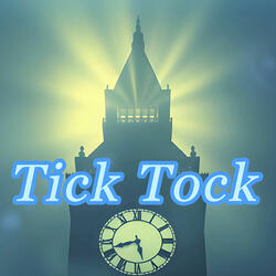 Tick Tock