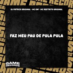 Faz Meu Pau De Pula Pula