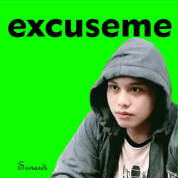 ExcuseMe