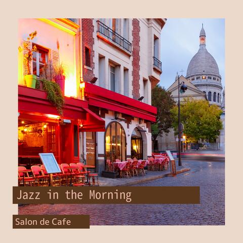 Jazz in the Morning