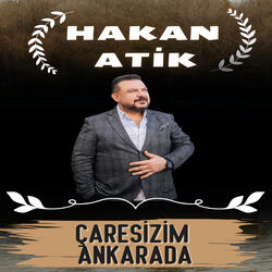 Çaresizim Ankarada