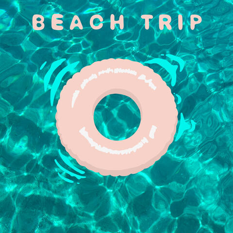 Beach Trip