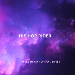 HIP HOP RIDER