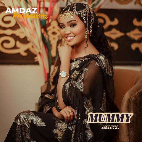 Mummy Amarya