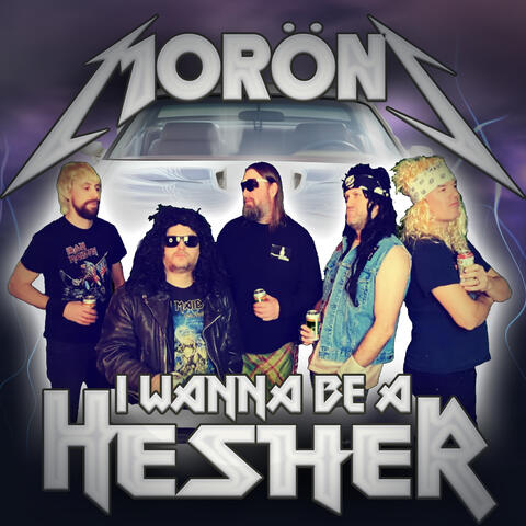 I Wanna Be A Hesher