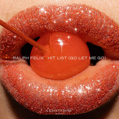 Hit List (Go Let Me Go)