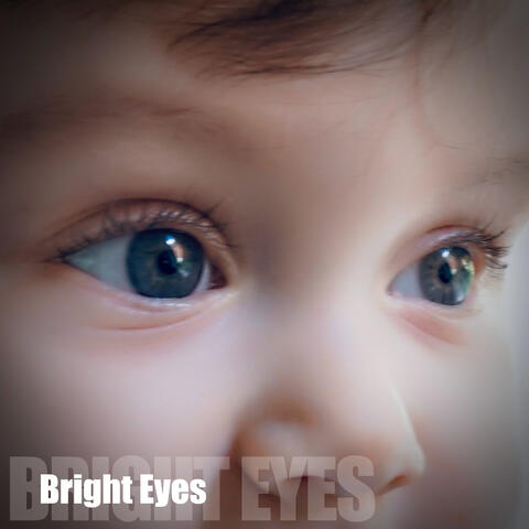 Bright Eyes