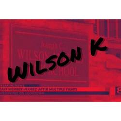 Wilson K (Reupload) (2022)