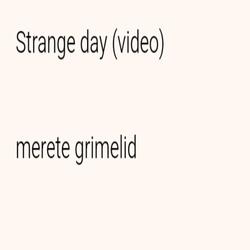 strange day