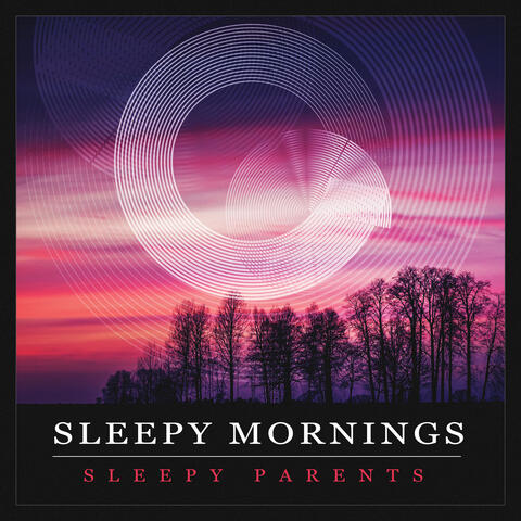 Sleepy Mornings