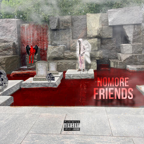No More Friends