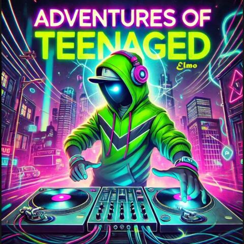 Adventures of Teenaged Elmo
