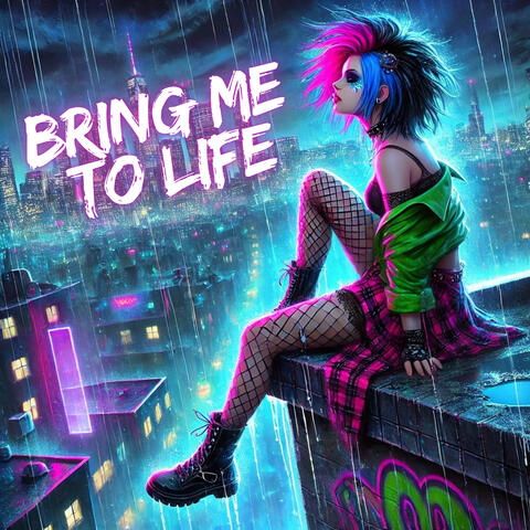 Bring Me To Life