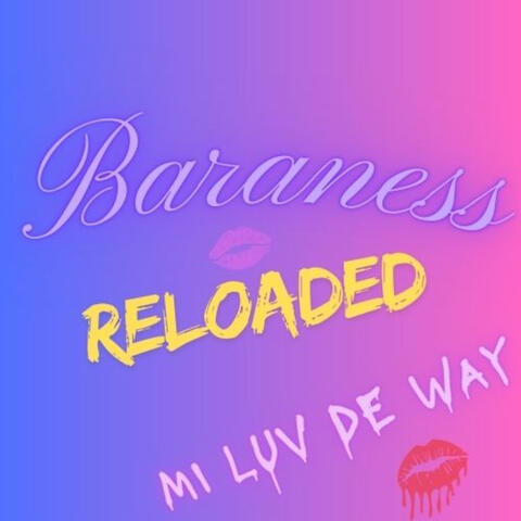 MI LUV DE WAY