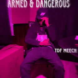 Armed & Dangerous