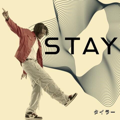STAY