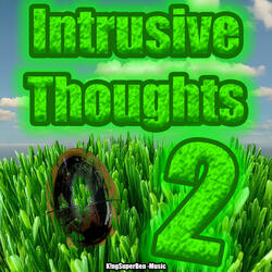 Intrusive Thoughts 2