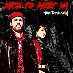 Nice To Meet Ya
