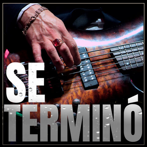 Se Terminó